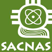 Society for Advancement of Chicanos/Hispanics & Native Americans in Science (SACNAS)